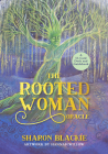 The Rooted Woman Oracle: A 53-Card Deck and Guidebook By Sharon Blackie, Hannah Willow (Illustrator) Cover Image
