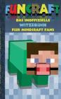 Funcraft - Das inoffizielle Witzebuch für Minecraft Fans: Witze, Humor, Kinder, lustig, lachen, witzig; Schule, Schüler, Lehrer, Schulbuch, deutsch, P Cover Image