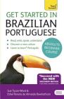 Get Started in Brazilian Portuguese  Absolute Beginner Course: The essential introduction to reading, writing, speaking and understanding a new language Cover Image