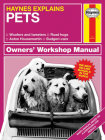 Haynes Explains - Pets (Haynes Manuals) By Boris Starling Cover Image