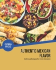 Authentic Mexican Flavor: Delicious Recipes for Every Occasion Cover Image