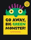 Go Away, Big Green Monster! By Ed Emberley Cover Image