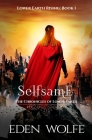 Selfsame By Eden Wolfe Cover Image