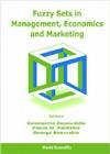 Fuzzy Sets in Management, Economics and Marketing Cover Image