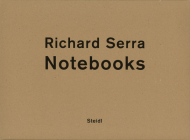 Richard Serra: Notebooks Vol. 1 Cover Image