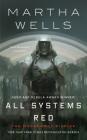 All Systems Red: The Murderbot Diaries Cover Image
