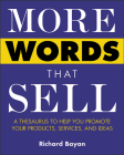 More Words That Sell By Richard Bayan Cover Image