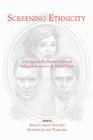 Screening Ethnicity: Cinematographic Representations of Italian Americans in the United States (Via Folios #30) By Anthony Julian Tamburri (Editor), Anna C. Hostert (Editor), Anthony J. Tamburri (Editor) Cover Image
