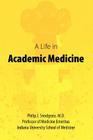 A Life in Academic Medicine Cover Image