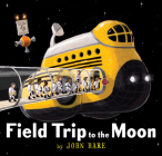 Field Trip to the Moon (Field Trip Adventures) By John Hare Cover Image