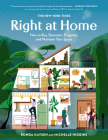 The New York Times: Right at Home: How to Buy, Decorate, Organize and Maintain Your Space Cover Image