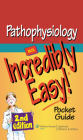 Pathophysiology: An Incredibly Easy! Pocket Guide (Incredibly Easy! Series®) By Lippincott (Producer) Cover Image