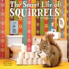 The Secret Life of Squirrels Mini Wall Calendar 2022: A Year of Wild Squirrels Portrayed in Delightful Domestic Vignettes By Nancy Rose, Workman Calendars Cover Image