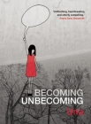 Becoming Unbecoming By Una Cover Image