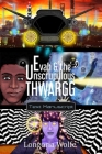 Evah & the Unscrupulous Thwargg: Text Manuscript By Longoria Wolfe, Laura Kincaid (Editor), M. R. Garcia (Artist) Cover Image