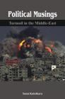 Political Musings: Turmoil in the Middle East Cover Image