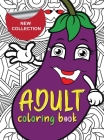 Adult coloring book: Amazing coloring book for adults with fish, fruits and vegetables it patterns for relaxation Cover Image