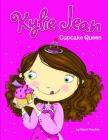 Cupcake Queen (Kylie Jean) By Marci Peschke, Tuesday Mourning (Illustrator) Cover Image