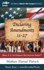 Declaring Amendments 11-27 By Nathan Daniel Pietsch Cover Image