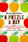 The New York Times A Puzzle a Day: 365 Crossword Puzzles for a Year of Fun Cover Image