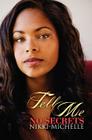 Tell Me No Secrets By Nikki-Michelle Cover Image