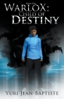 WarloX: Child of Destiny Cover Image