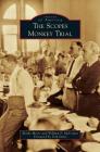 The Scopes Monkey Trial By Randy Moore, William McComas, Tom Davis (Foreword by) Cover Image