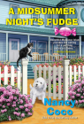 A Midsummer Night's Fudge (A Candy-coated Mystery #10) By Nancy Coco Cover Image