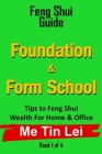 Foundation & Form School: My Feng Shui Guide Cover Image