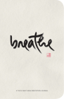 Breathe: A Thich Nhat Hanh Meditation Journal Cover Image