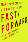 Fast/Forward: Make Your Company Fit for the Future Cover Image