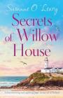 Secrets of Willow House: A heartwarming and uplifting page turner set in Ireland Cover Image