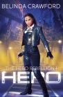 Hero (Hero Rebellion #1) By Belinda Crawford Cover Image