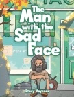The Man with the Sad Face Cover Image