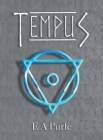 Tempus By E. A. Purle Cover Image