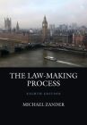 The Law-Making Process By Michael Zander Cover Image