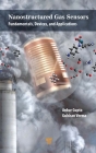 Nanostructured Gas Sensors: Fundamentals, Devices, and Applications Cover Image