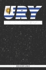 Ury: Uruguay Wochenplaner mit 106 Seiten in weiß. Organizer auch als Terminkalender, Kalender oder Planer mit der urugische Cover Image