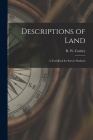 Descriptions of Land [microform]: a Text-book for Survey Students Cover Image