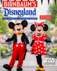 Birnbaum's 2020 Disneyland Resort: The Official Vacation Guide (Birnbaum Guides) Cover Image