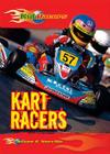 Kart Racers (Kid Racers) By Alison G. Norville Cover Image