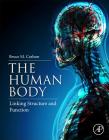 The Human Body: Linking Structure and Function Cover Image