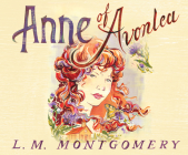 Anne of Avonlea (Anne of Green Gables Collection #2) By L. M. Montgomery, Tara Ward (Read by) Cover Image