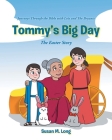 Tommy's Big Day: The Easter Story Cover Image