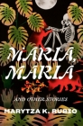 Maria, Maria: & Other Stories Cover Image