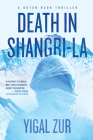 Death in Shangri-La (A Dotan Naor Thriller) Cover Image