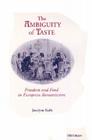 The Ambiguity of Taste: Freedom and Food in European Romanticism Cover Image