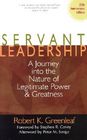 Servant Leadership [25th Anniversary Edition]: A Journey Into the Nature of Legitimate Power and Greatness Cover Image