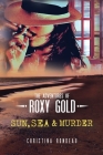 Sun, Sea & Murder By Christina Rondeau Cover Image