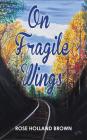 On Fragile Wings Cover Image